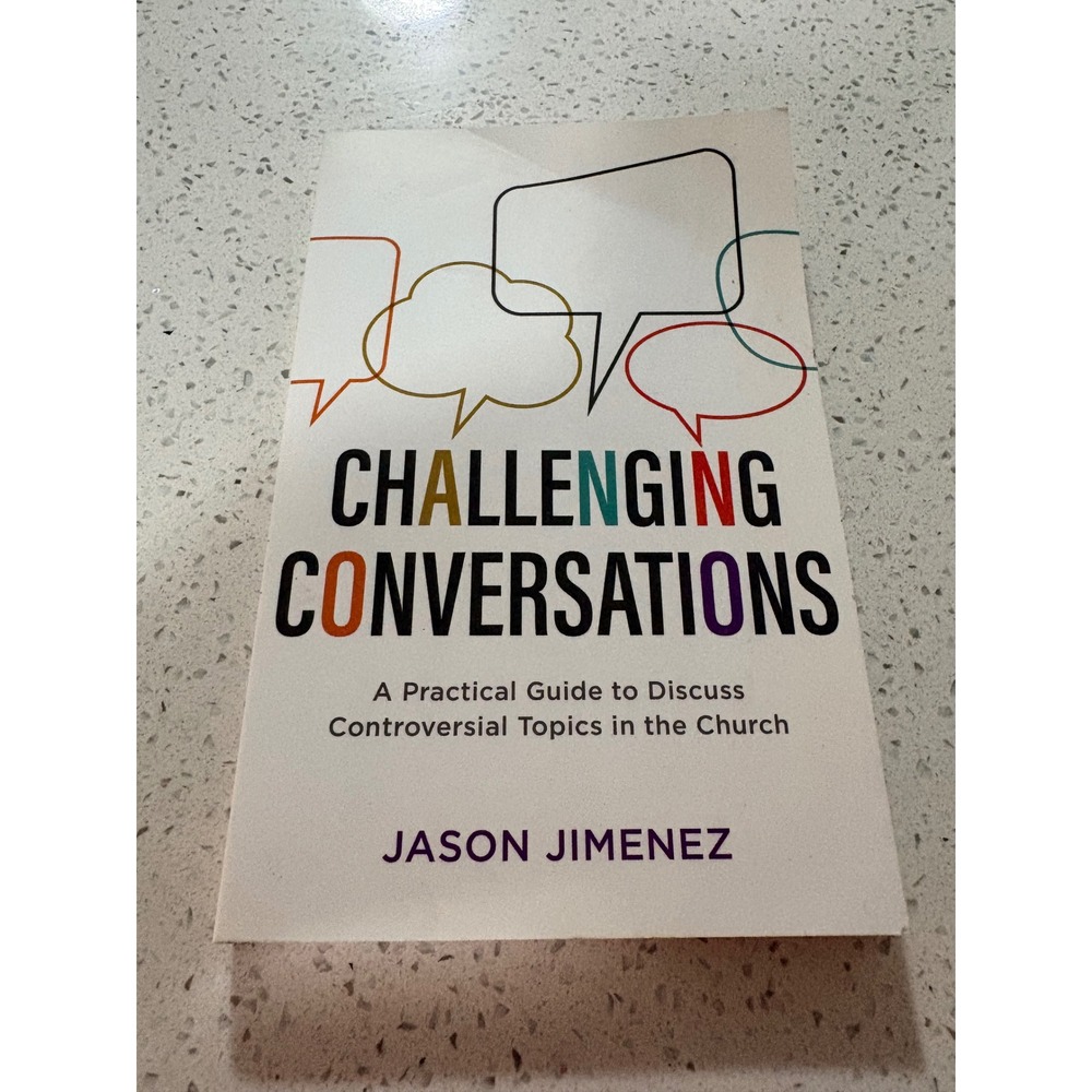 Challenging Conversations Jason Jimenez Baker Books Church Guide 9781540900357